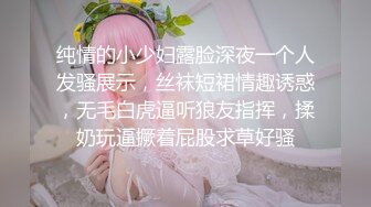 最近认识的性感风骚美女,操她时问我干她舒服还是其她女人舒服,最后要求射嘴里,说：射B里会怀孕的