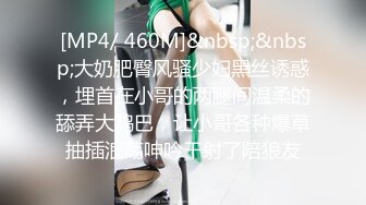 寻花偷拍系列-男主约了个高颜值大奶美女啪啪…