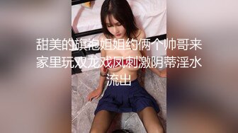 【新片速遞】&nbsp;&nbsp; ❤清纯乖巧邻家妹妹，紧致嫩穴被大屌干，塞入小穴猛干，妹妹爽的不行，翘起屁股后入，双腿肩上扛，狠狠猛干[1.6G/MP4/02:13:01]