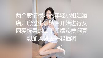 陕西02年处女母狗，口活1