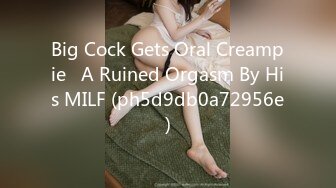 Big Cock Gets Oral Creampie   A Ruined Orgasm By His MILF (ph5d9db0a72956e)