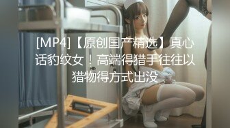 和女孩约啪 美尻圆润好性感大操一翻