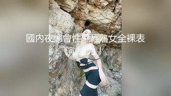 小两口做爱自拍全程露脸嗷嗷叫