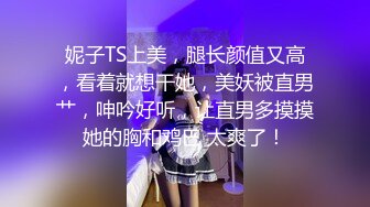 美少女：不能吸蛋蛋吗，那给你舔吧    男：好舒服呀，好像你比以前厉害了，我觉得你口交的时候最好看。对白精彩！