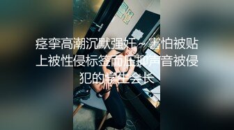 牛仔裤大奶美女吃鸡啪啪 流氓快来操我 啊啊快射给我 你这那是性功能障碍