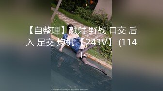 排骨哥酒店爆插性感翘臀大美女时趁她高潮不注意突然拔出鸡巴要射她嘴里,被美女制止住,商量后又干了一炮射她嘴里了!