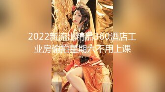 STP27510 上海超顶一级模特儿&nbsp;&nbsp;一库一库&nbsp;&nbsp;逼里塞棉条、大姨妈来了，大哥一刷火箭，立马化身骚货，表情甚是淫荡！