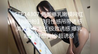 [MP4/1.2GB]杏吧出品-極品騷貨UP自導自演佳作系列-7-9