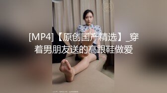 STP22292 甜美大长腿兼职嫩妹&nbsp;&nbsp;蹲着深喉口交转战到床上 ，双腿肩上扛抽插 ，后入屁股一下下撞击