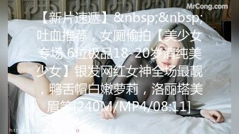 [MP4]星空无限传媒 XKQP34 撒娇女儿求爸爸教她性爱姿势 白童童