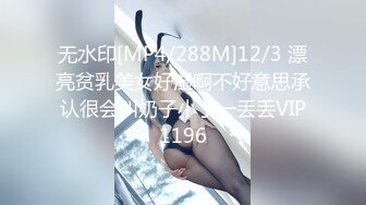 91沈先森嫖娼大师带你操灵魂大奶妹，口交大屌后入上位骑坐招牌侧入，搞完吃点水果再续来一发