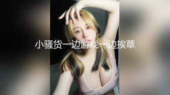 【新速片遞】超甜美·-美少女，穿着情趣装自慰♈渐渐高潮，抿起嘴巴 一张开就娇喘，好诱人的娇喘呻吟！ [52M/MP4/02:49]