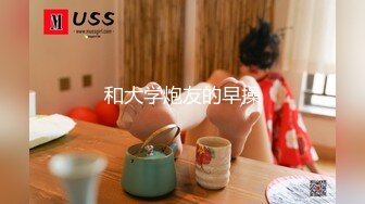 4沙发上成功诱奸嫂子！无套后入！玩大腿！喝奶汁！差点内射小逼里