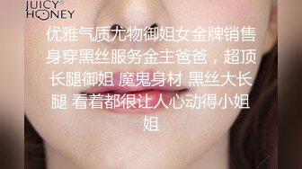 00后女朋友-高潮-后入-暴力-对白-阿姨-情侣-老公