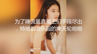 新下海女神！超级美~【可爱小懒猪】无套狂操，19岁江西小美女，看起来也已经是性爱老手了 (3)