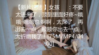 [MP4/ 2.56G]&nbsp;&nbsp;蜜桃美女约啪附近小哥，全程露脸黑丝情趣撩骚狼友，交大鸡巴，激情上位让小哥压在身下边亲边草精彩刺激