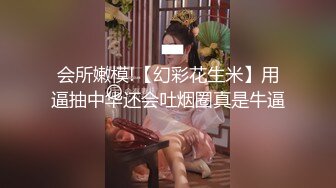 电报群土豪重金定制，清纯露脸反差邻家小妹居家自拍洗澡，洗干净后道具紫薇嫩穴高潮边抠边喷，嗲叫喊爸爸，好刺激啊 (5)