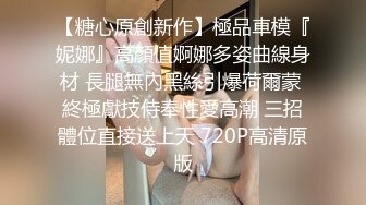 STP25611 爆乳卡哇伊萌妹，小背心豹纹丁字裤，一流身材，你们快来日我，特写揉搓无毛骚穴，跳蛋震动搞得湿湿