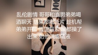 (必撸)老婆女上位挑战单男体力不支，绿帽老公推着老婆屁股助阵