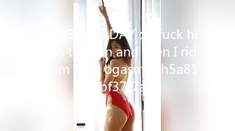 A PEGGING DAY： I fuck his ass till cum and then I ride him until ogasm (ph5a81cdbf37f7a)