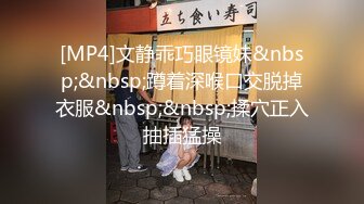 [MP4/ 924M]&nbsp;&nbsp;甜美可人新人美女，和男友床上操到卫生间，各种姿势轮番上阵，超级视角特写，无套内射