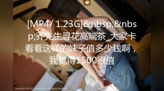 【新片速遞】2022-6-14流出360酒店近视角偷拍中午午休和女友开房不小心射她身上[2413MB/MP4/02:55:39]