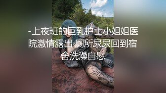 露脸高颜值小女友在家和男友啪啪