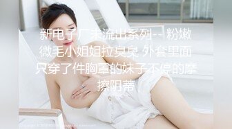 第一坊颜值身材都很棒的美女主播柚灬子和炮友直播