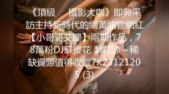 快手大奶美女主播『童啵啵』老板高价定制超清裸舞自慰小视频 抖奶诱惑自慰棒插的呻吟不断