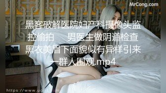 [MP4/ 1.07G] 调教极品小妹，温柔的舔弄大鸡巴，听狼友指挥揉奶玩逼，近距离看爆草菊花