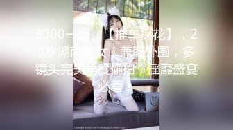 【新速片遞】&nbsp;&nbsp; ⭐⭐⭐推荐，妈妈和儿子的故事，【恋母】乱伦多场，无套内射，干骚妈妈，淫妇嗷嗷叫，后入大白屁股劲爆刺激[2200MB/MP4/04:30:12]