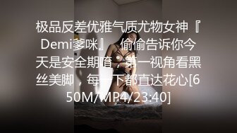 无水印[MP4/474M]12/3 变脸师与好久不见的青梅竹马的恋人重逢激情再搞一炮VIP1196