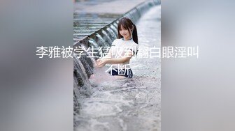 大奶同学的乳摇骑乘