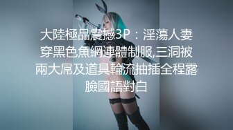 【失足妇女拯救计划】会所BT点了个小少妇，健谈温柔，把小弟弟照顾的无微不至，香艳有趣RF