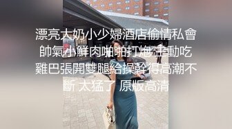 土豪洋大叔东南亚高价嫖妓找了一位高质量清纯漂亮美腿嫩妹子